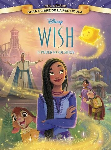 WISH: EL PODER DELS DESITJOS. GRAN LLIBRE DE LA PEL·LÍCULA | 9788413896588