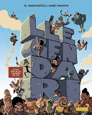 LLEGENDARI. EL GRAN LLIBRE DE LES LLEGENDES DEL PATI | 9788448960094 | HEMATOCRÍTICO, EL ALBERT,MONTEYS