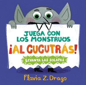 ¡AL CUCUTRÁS! (LEVANTA LAS SOLAPAS) | 9788414054741 | DRAGO, FLAVIA Z.