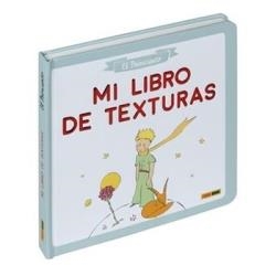 EL PRINCIPITO MI LIBRO DE TEXTURAS | 9788411505864