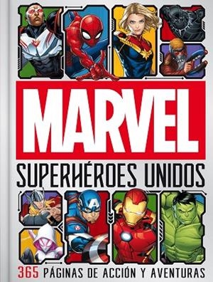 MARVEL. SUPERHÉROES UNIDOS | 9788418610530