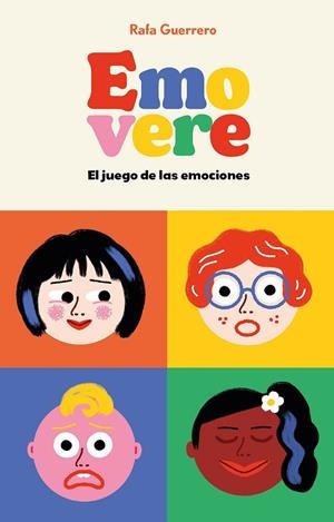 EMOVERE. EL JUEGO DE LAS EMOCIONES | 9788448037918 | GUERRERO, RAFA