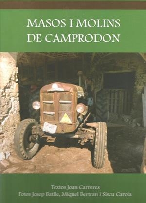 MASOS I MOLINS DE CAMPRODON | 9788409295654 | CARRERES ROS, JOAN