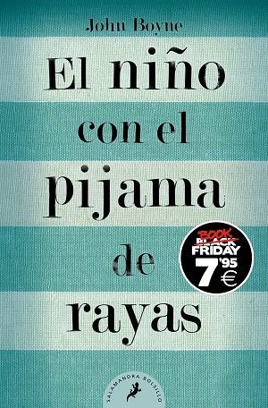 EL NIÑO CON EL PIJAMA DE RAYAS  | 9788419468024 | BOYNE, JOHN