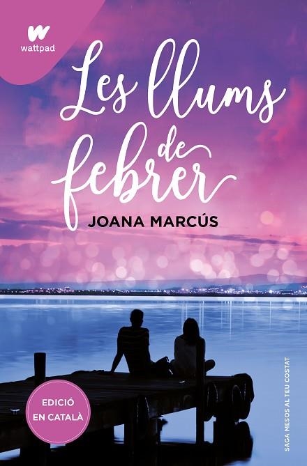 LES LLUMS DE FEBRER (MESOS AL TEU COSTAT 4)   | 9788419421128 | MARCÚS, JOANA