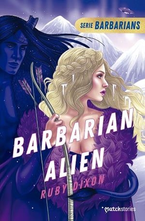 BARBARIAN ALIEN. BARBARIANS 2 | 9788408280019 | DIXON, RUBY