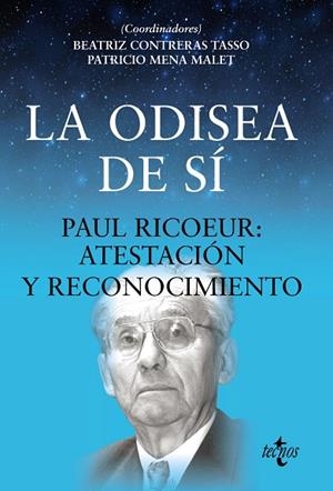 LA ODISEA DE SÍ PAUL RICOEUR: ATESTACIÓN Y RECONOCIMIENTO | 9788430987450 | CONTRERAS TASSO, BEATRIZ / MENA MALET, PATRICIO / KEARNEY, RICHARD / ABEL, OLIVER / REAGAN, CHARLES 