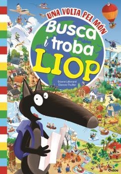 BUSCA I TROBA LLOP. UNA VOLTA PEL MÓN | 9791039530835 | LALLEMAND, ORIANNE