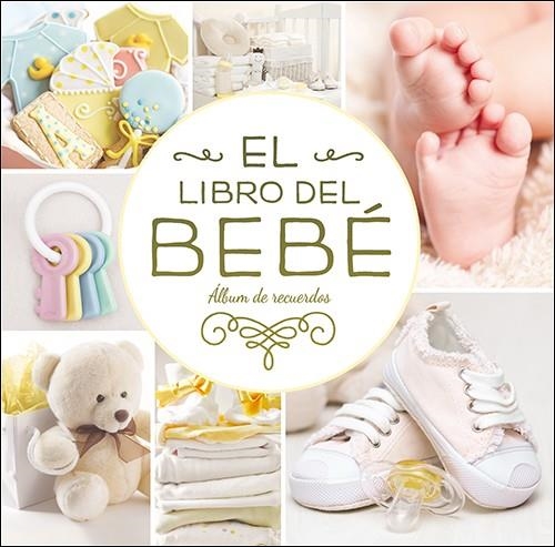 EL LIBRO DEL BEBÉ. (ORO NUEVO) ÁLBUM DE RECUERDOS | 9788428547765 | CODY, KATE