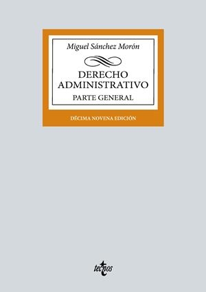 DERECHO ADMINISTRATIVO. PARTE GENERAL | 9788430987979 | SÁNCHEZ MORÓN, MIGUEL