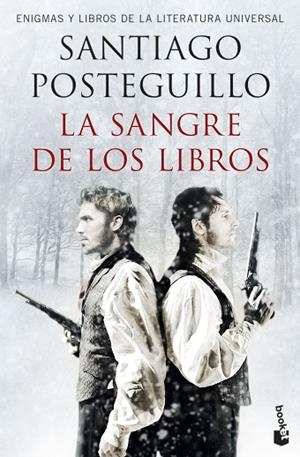 LA SANGRE DE LOS LIBROS. ENIGMAS Y LIBROS DE LA LITERATURA UNIVERSAL | 9788408257684 | POSTEGUILLO, SANTIAGO