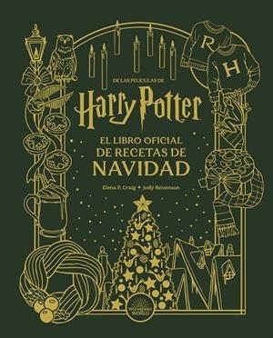 HARRY POTTER. EL LIBRO OFICIAL DE RECETAS DE NAVIDAD | 9788467964073 | REVENSON, JODY