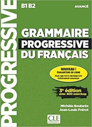 GRAMMAIRE PROGRESSIVE DU FRANÇAIS - NIVEAU AVANCÉ - LIVRE | 9782090381979