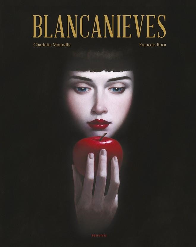BLANCANIEVES | 9788414029633 | MOUNDLIC, CHARLOTTE