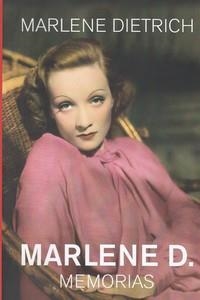 MEMORIAS. MARLENE DIETRICH | 9788412764222 | DIETRICH, MARLENE