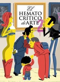 EL HEMATOCRÍTICO DE ARTE 2  | 9788461697519 | EL HEMATOCRÍTICO