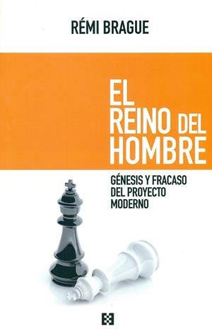 EL REINO DEL HOMBRE | 9788490551615 | BRAGUE REMI