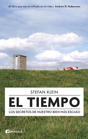 EL TIEMPO. LOS SECRETOS DE NUESTRO BIEN MÁS ESCASO | 9788411002172 | KLEIN, STEFAN