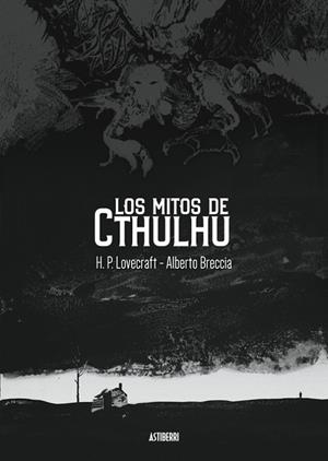 LOS MITOS DE CTHULHU | 9788419670496 | LOVECRAFT, H. P. / BRECCIA, ALBERTO