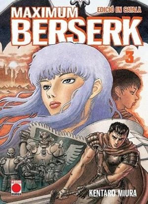 MAXIMUM BERSERK 3 (CATALA) | 9788411507486 | MIURA,KENTARO