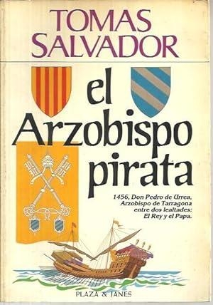EL ARZOBISPO PIRATA | 9788401303494 | SALVADOR, TOMÁS