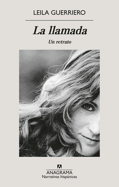 LA LLAMADA. UN RETRATO | 9788433922069 | GUERRIERO, LEILA