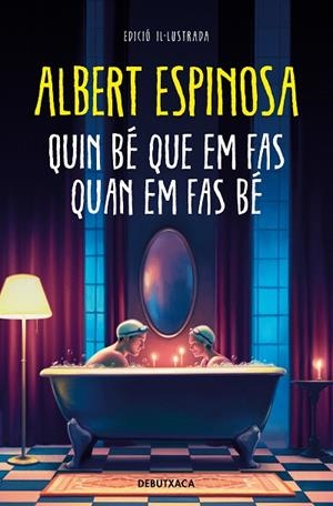 QUIN BÉ QUE EM FAS QUAN EM FAS BÉ | 9788419394347 | ESPINOSA, ALBERT