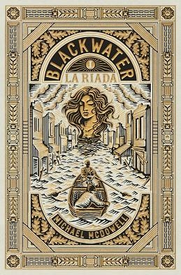 BLACKWATER 1. LA RIADA | 9788419654892 | MCDOWELL, MICHAEL