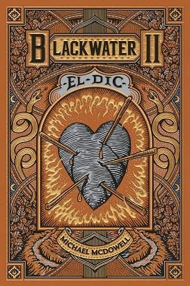 BLACKWATER 2. EL DIC | 9788419654922 | MCDOWELL, MICHAEL