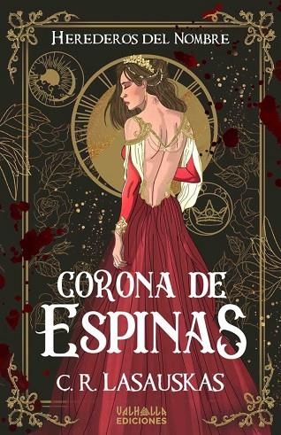 CORONA DE ESPINAS. HEREDEROS DEL NOMBRE 1 | 9788412357073 | LASAUSKAS, C. R.