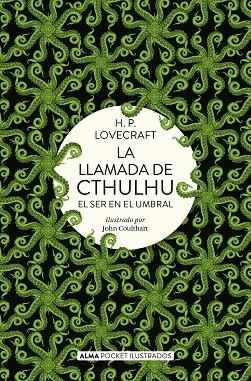 LA LLAMADA CTHULHU. EL SER EN EL UMBRAL | 9788418008504 | LOVECRAFT, H. P.