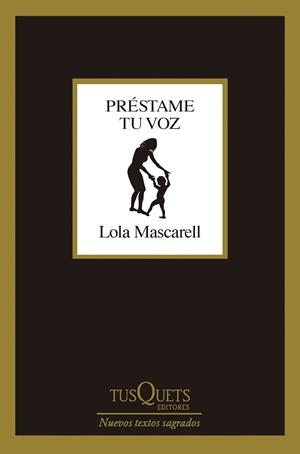 PRÉSTAME TU VOZ | 9788411074018 | MASCARELL, LOLA
