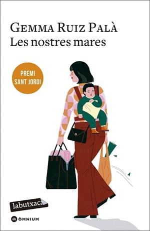 LES NOSTRES MARES (PREMI SANT JORDI 2022) | 9788419971043 | RUIZ PALÀ, GEMMA