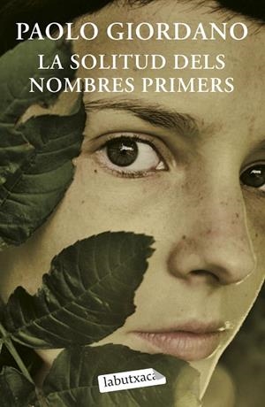 LA SOLITUD DELS NOMBRES PRIMERS | 9788499300733 | GIORDANO, PAOLO