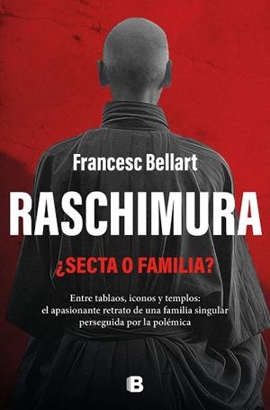 RASCHIMURA ¿SECTA O FAMILIA? | 9788466672771 | BELLART, FRANCESC