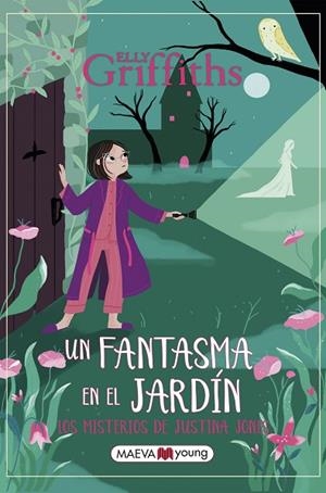 UN FANTASMA EN EL JARDÍN. LOS MISTERIOS DE JUSTINA JONES 3 | 9788419638588 | GRIFFITHS, ELLY