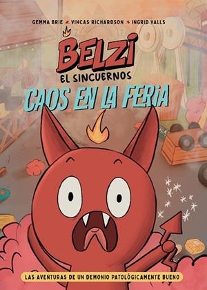 BELZI EL SINCUERNOS CAOS  EN LA FERIA 1 | 9788426148834 | BRIE, GEMMA / RICHARDSON, VINCAS