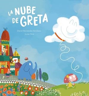 LA NUBE DE GRETA | 9788410074347 | HERNÁNDEZ SEVILLANO, DAVID