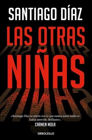 LAS OTRAS NIÑAS. INDIRA RAMOS 2 | 9788466373197 | DÍAZ, SANTIAGO