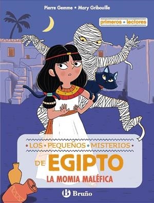 LOS PEQUEÑOS MISTERIOS DE EGIPTO 2. LA MOMIA MALÉFICA | 9788469642337 | GEMME, PIERRE