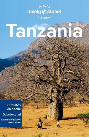 TANZANIA  | 9788408280910 | HAM, ANTHONY / FITZPATRICK, MARY / EVELEIGH, MARK / MAHINYA, NASIBU