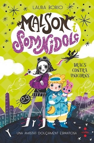 MALSON I SOMNIDOLÇ 1. DRACS CONTRA UNICORNS | 9788466157025 | BORIO, LAURA