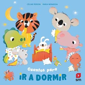 CUENTOS PARA IR A DORMIR | 9788411821322 | PERSON, CÉLINE