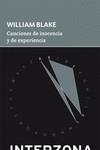 CANCIONES DE INOCENCIA Y DE EXPERIENCIA | 9789877900767 | BLAKE, WILLIAM