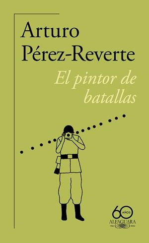 EL PINTOR DE BATALLAS | 9788420478241 | PÉREZ-REVERTE, ARTURO