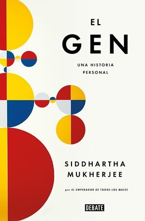 EL GEN. UNA HISTORIA PERSONAL | 9788419951700 | MUKHERJEE, SIDDHARTHA