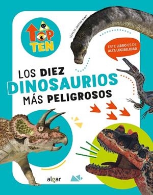 LOS DIEZ DINOSAURIOS MÁS PELIGROSOS | 9788491426875 | BANFI, CRISTINA