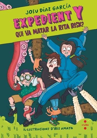 QUI VA MATAR LA RITA RISK? EXPEDIENT Y 1 | 9788466157520 | DÍAZ GARCÍA, JOSU