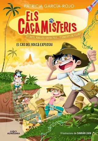 ELS CAÇAMISTERIS 6.  EL CAS DEL VOLCÀ EXPLOSIU | 9788419688163 | GARCÍA-ROJO, PATRICIA