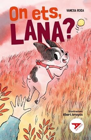 ON ETS, LANA? (PERDUA MASCOTA) | 9788447951604 | ROCA PALLARÈS, VANESA